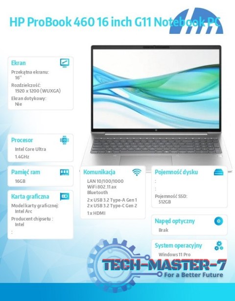 Notebook ProBook 460 G11 U7-155H 512GB/16GB/W11P/16.0 A38DQET Notebook ProBook 460 G11 U7-155H 512GB/16GB/W11P/16.0 A38DQET