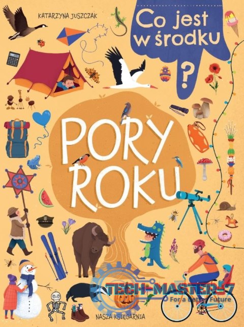 Książeczka Co jest w środku? Pory roku