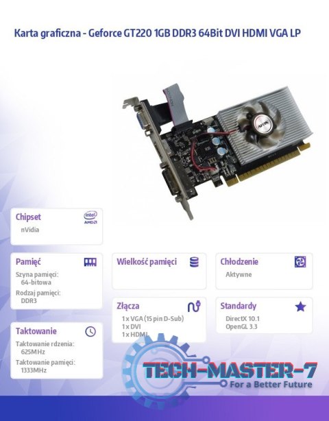Karta graficzna - Geforce GT220 1GB DDR3 64Bit DVI HDMI VGA LP Karta graficzna - Geforce GT220 1GB DDR3 64Bit DVI HDMI VGA LP