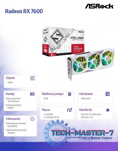 Karta graficzna Radeon RX 7600 Steel legend 8GB OC 128bit Karta graficzna Radeon RX 7600 Steel legend 8GB OC 128bit