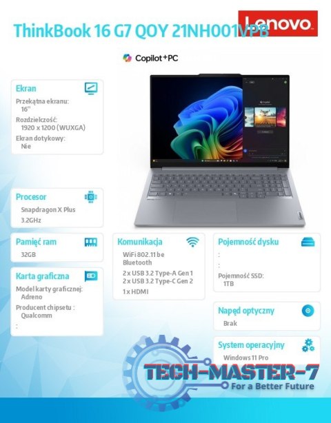 Laptop ThinkBook 16 G7 21NH001VPB W11Pro X1P-42-100/32GB/1TB/INT/16.0 WQXGA/Luna Grey/3YRS OS + CO2 Offset Laptop ThinkBook 16 G7 21NH001VPB W11Pro X1P-42-100/32GB/1TB/INT/16.0 WQXGA/Luna Grey/3YRS OS + CO2 Offset