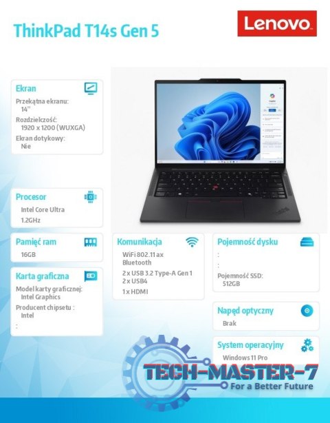 Ultrabook ThinkPad T14s G5 21LS0021PB W11Pro Ultra 7 155U/16GB/512GB/INT/14.0 WUXGA/Black/3YRS Premier Support + CO2 Offset Ultrabook ThinkPad T14s G5 21LS0021PB W11Pro Ultra 7 155U/16GB/512GB/INT/14.0 WUXGA/Black/3YRS Premier Support + CO2 Offset