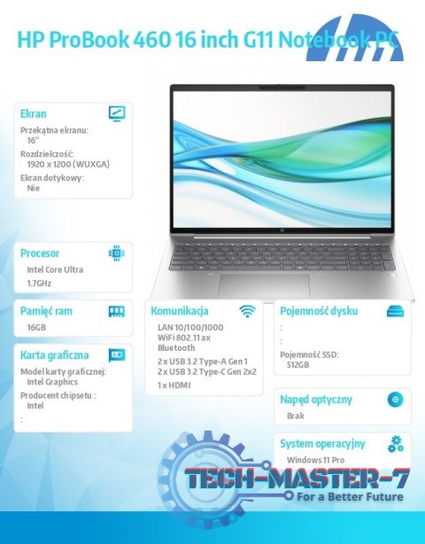 Notebook ProBook 460 G11 U7-155U 512GB/16GB/W11P/16.0 A38DPET Notebook ProBook 460 G11 U7-155U 512GB/16GB/W11P/16.0 A38DPET