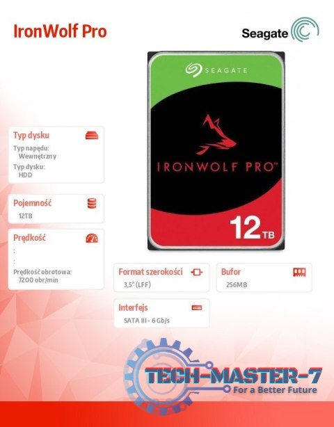 Dysk IronWolf Pro 12TB 3.5 256MB ST12000NT001 Dysk IronWolf Pro 12TB 3.5 256MB ST12000NT001
