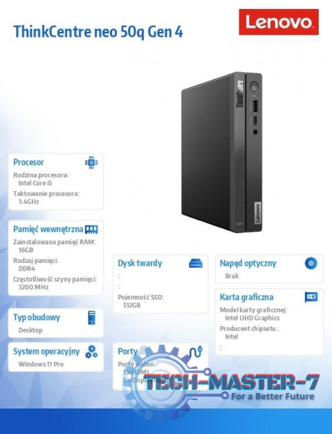 Komputer ThinkCentre Neo 50q Tiny 12LN001YPB W11Pro i5-13420H/16GB/512GB/INT/3YRS OS Komputer ThinkCentre Neo 50q Tiny 12LN001YPB W11Pro i5-13420H/16GB/512GB/INT/3YRS OS