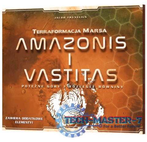 Gra Terraformacja Marsa: Amazonis i Vastitas