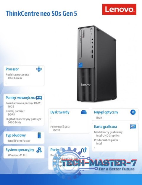 Komputer ThinkCentre Neo 50s G5 SFF 12XD001KPB i7-14700/16GB/512GB/INT/3YRS OS Komputer ThinkCentre Neo 50s G5 SFF 12XD001KPB i7-14700/16GB/512GB/INT/3YRS OS