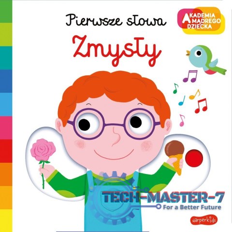 Książeczka Zmysły. Akademia mądrego dziecka. Pierwsze słowa
