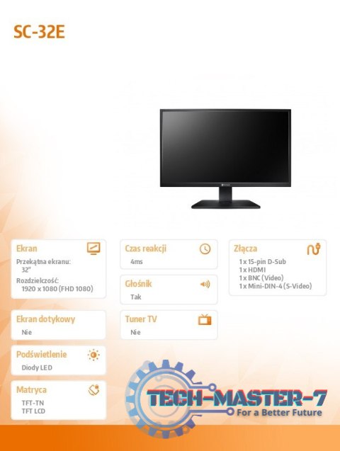 Monitor wielkoformatowy 32 cale SC-32E 300cd/m2 24/7 BNC czarny Monitor wielkoformatowy 32 cale SC-32E 300cd/m2 24/7 BNC czarny